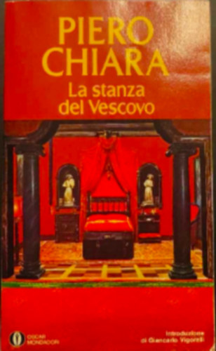 Piero Chiara - La stanza del Vescovo