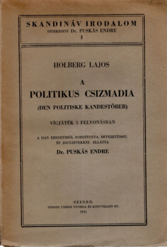 Holberg Lajos - A politikus csizmadia- Skandin�v irodalom