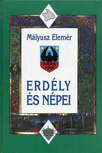 Mlyusz Elemr  (szerkesztette) - Erdly s npei