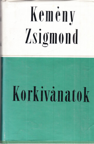 Kemny Zsigmond - Korkvnatok