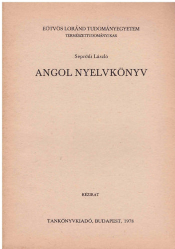 Seprdi Lszl; Timr Jzsef - Angol nyelvknyv