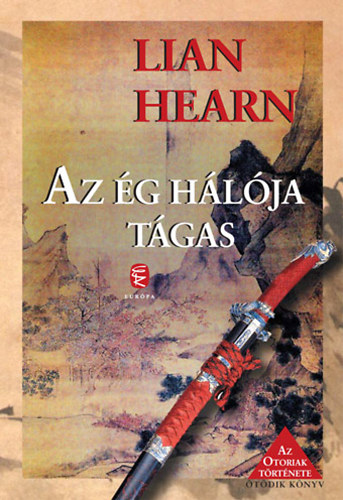 Lian Hearn - Az g hlja tgas