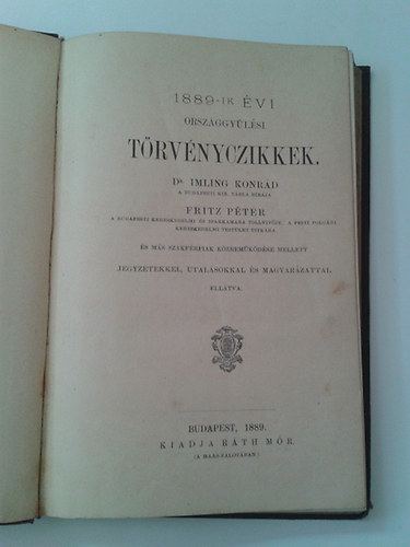 Dr. Imling Konrd s Fritz Pter - 1889-ik vi Orszggylsi Trvnyczikkek