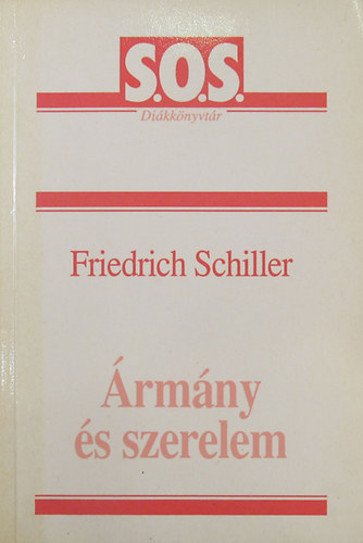 Friedrich Schiller - rmny s szerelem