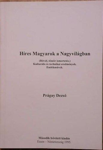 Prgay Dezs - Hres magyarok a nagyvilgban