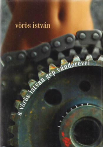Vrs Istvn - A Vrs Istvn gp vndorvei