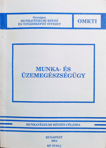 Mtrai - Szentgyrgyi - Hadnagy - Munka- s zemegszsggy