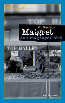 Georges Simenon - Maigret s a magnyos frfi