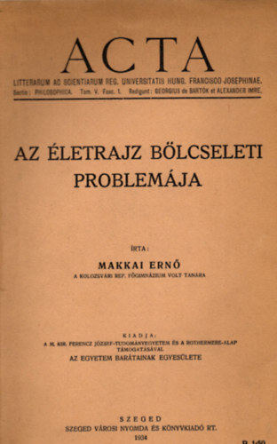 Makkai Ern - Az letrajz blcseleti problmja