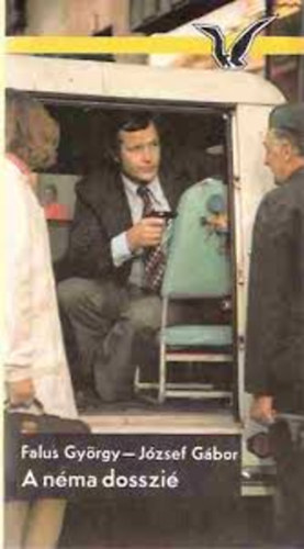 Falus György-József Gábor - A néma dosszié