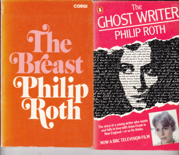 Philip Roth - 2 db Philip Roth knyv: The Ghost Writer + The Breast (angol nyelvek!)