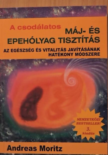 Andreas Moritz - A csod�latos m�j- �s epeh�lyag tiszt�t�s