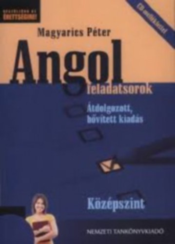 Magyarics P�ter - Angol feladatsorok - K�z�pszint