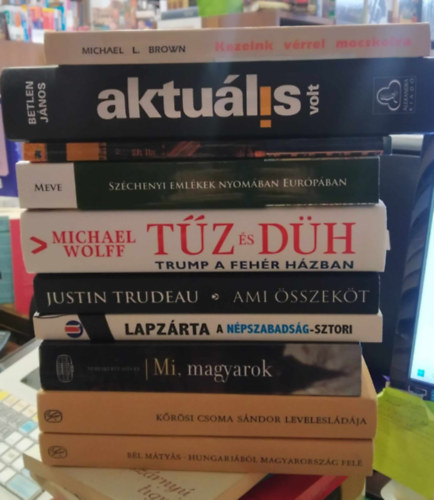 Nemesk�rty Istv�n, Justin Trudeau, Betlen J�nos, Michael L. Brown, Michael Wolff, K�r�si Csoma S�ndor B�l M�ty�s - 10 db-os K�NYVMENT� AJ�NLAT, t�rt�nelmi: Hungari�b�l Magyarorsz�g fel�+ K�r�si Csoma S�ndor levelesl�d�ja +Mi, magyarok+ Lapz�rta- A N�pszabads�g-sztori+ Ami �sszek�t+ T�z �s d�h+ Sz�chenyi eml�kek nyom�ban Eur�p�ban+ Hatal