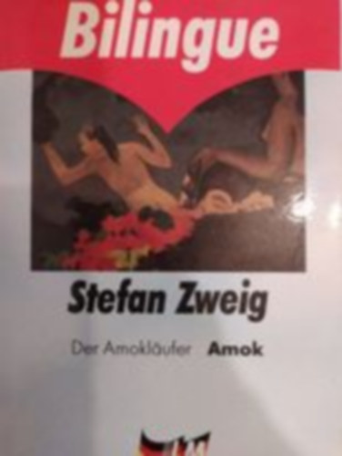 Stefan Zweig - Der Amokl�ufer Amok