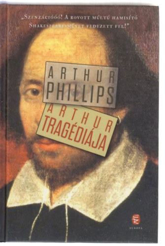 Arthur Phillips - Arthur trag�di�ja