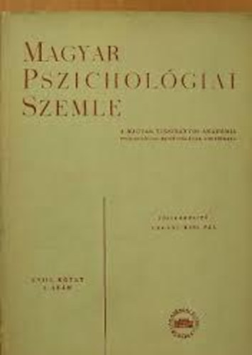 Gegesi Kiss Pl - Magyar Pszicholgiai szemle 1960 XVII. ktet 2. szm