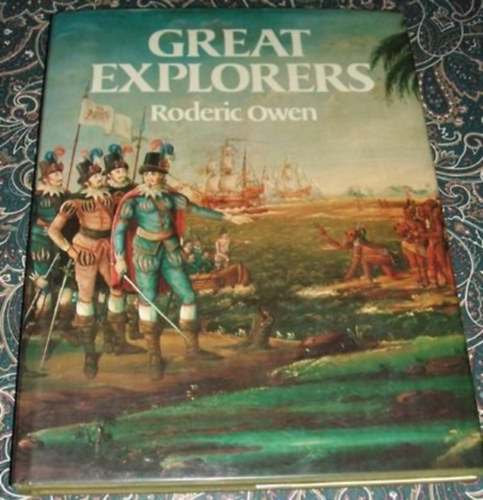 Great Explorers (Roderic Owen)