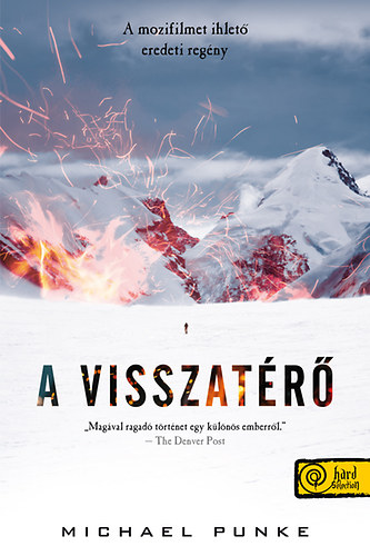 Michael Punke - A visszatérő