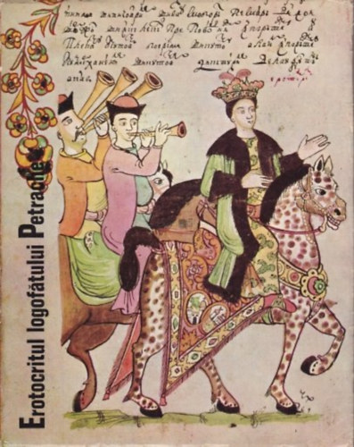 Erotocritul logofatului Petrache (romn nyelv mvszeti ismeretterjeszt szakknyv)