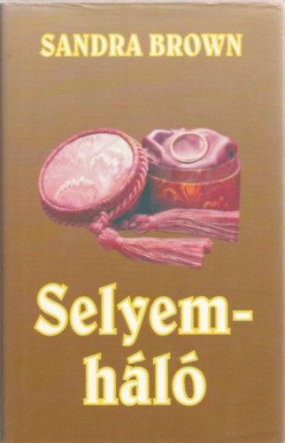 Sandra Brown - A selyemhl