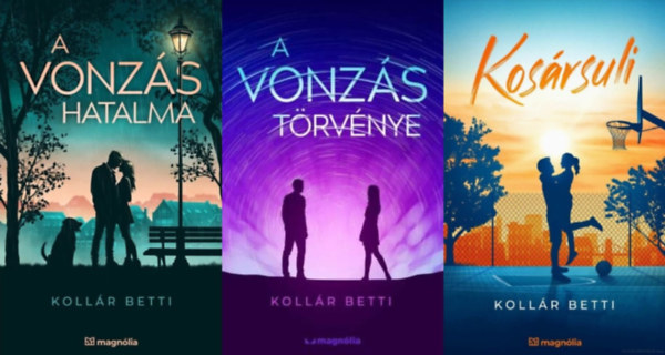 Kollr Betti - 3 db Kollr Betti romantikus regny: A vonzs trvnye + A vonzs hatalma + Kosrsuli (A vonzs trvnye sorozat 1. s 4. rsze + a Kosrsuli sorozat 1. rsze)