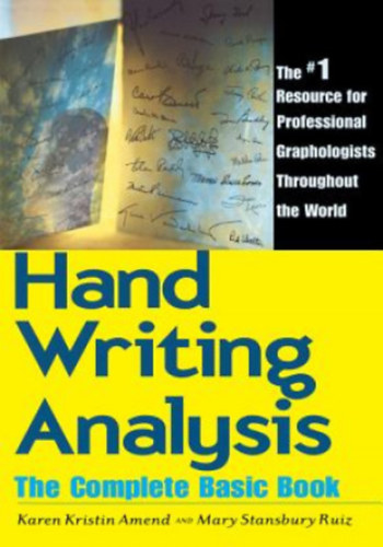 Mary Stansbury Ruiz Karen Kristin Amend - Handwriting Analysis -  The Complete Basic Book