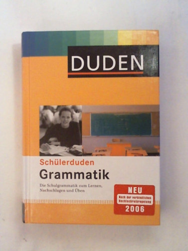 Duden. Schlerduden Grammatik