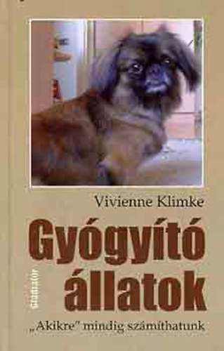Vivienne Klimke - Gygyt llatok. "Akikre" mindig szmthatunk