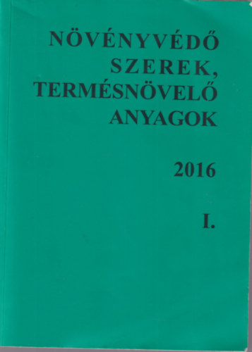 Dr. Dr. Erds Gyula, Dr. Molnr Jen Ocsk Zoltn - Nvnyvd szerek, termsnvel anyagok 2016 I.