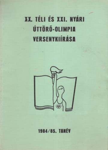 Nagy Pter, Szlatnyi Bla, Vrhelyi Gyrgyn Gazdag dmn - XX. Ti s XXI. Nyri ttr-Olimpia versenykirsa 1984/85. tanv
