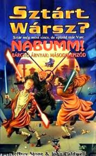 Jeffrey Stone & John Caldwell - Sztrt vrsz?-Nabumm!