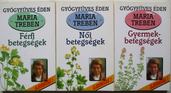 Maria Treben - 4db Treben k�nyv.:F�rfi betegs�gek + N�i betegs�gek + Gyermekbetegs�gek + Allergia