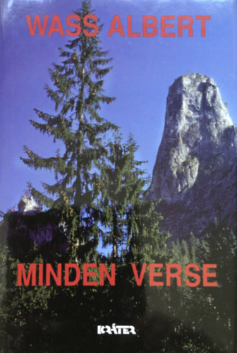 Wass Albert - Wass Albert minden verse
