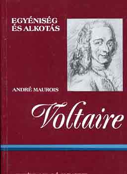 André Maurois - Voltaire