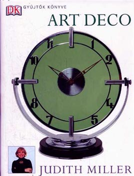 Judith H. Miller - Art deco (Gyjtk Knyve)