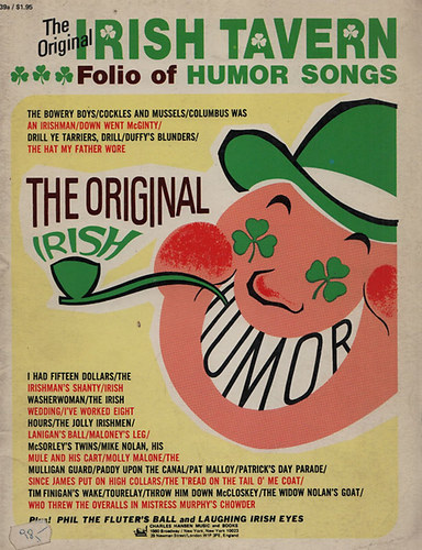 Timothy Ryan; Charles Hansen - The original irish tavern - Folio of humor songs
