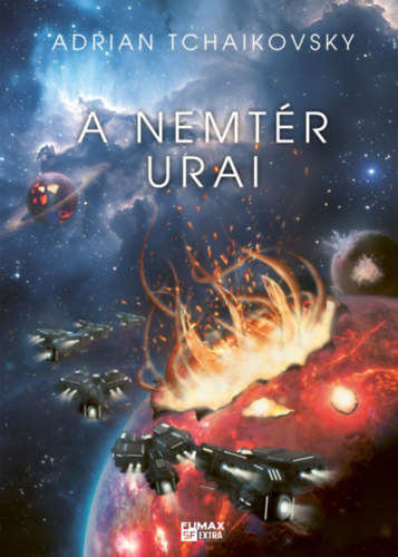 Adrian Tchaikovsky - A nemt�r urai