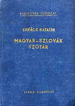 Lukcs Katalin - Magyar-szlovk kissztr