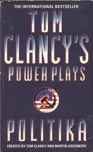 Tom Clancy - Tom Clancy's power plays- Politika