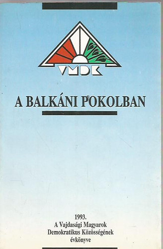 A balkáni pokolban
