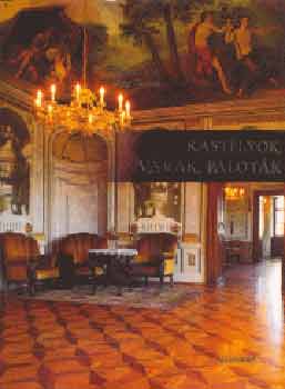 Kaiser Ott-Lipp Tams - Kastlyok, vrak, palotk