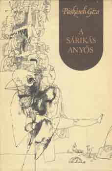 P�sk�ndi G�za - A s�rik�s any�s