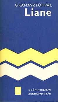 Granaszt�i P�l - Liane