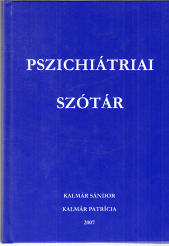 Kalmr Sndor - Pszichitriai sztr