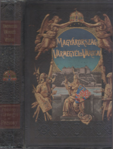 Dr. Borovszky Samu - Magyarorszg vrmegyi s vrosai: Pozsony vrmegye