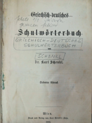 Schenkl Karl - Griechisch-Deutsches Schulwrterbuch
