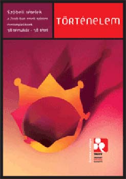 Történelem szóbeli tételek a 2006-ban emelt szinten érettségizőknek