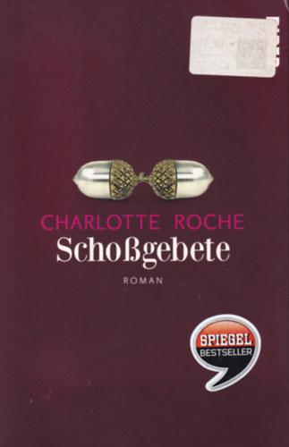 Charlotte Roche - Scho�gebete
