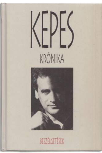 Kepes Andrs - Kepes Krnika - Beszlgetsek